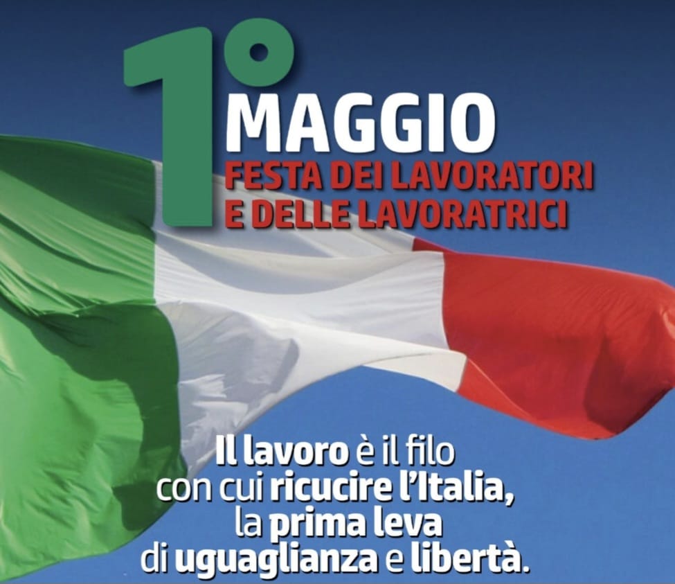 1° maggio, tra memoria e futuro: il significato della Festa dei Lavoratori.