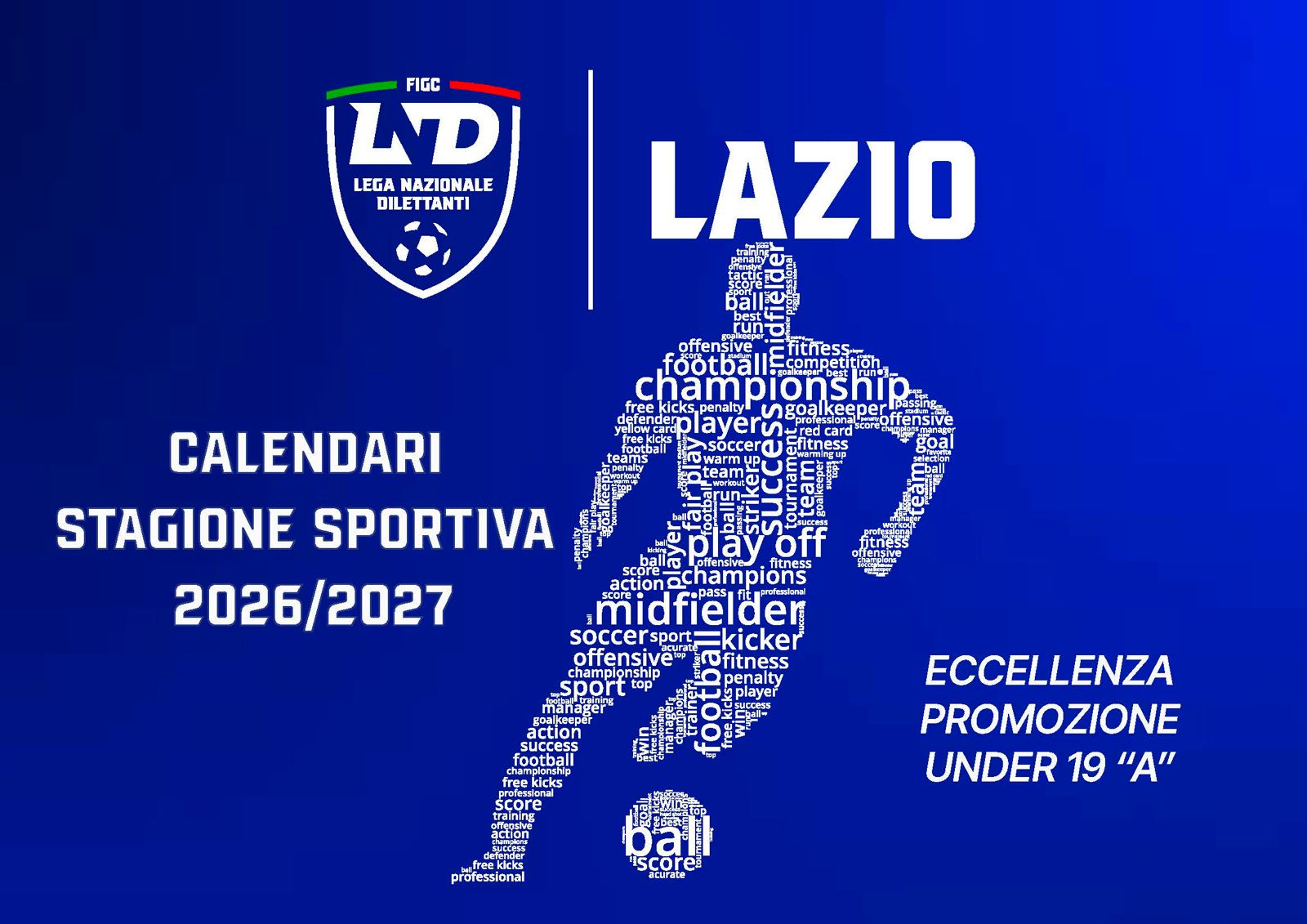 Calcio regionale al via: presentati i gironi di Eccellenza e Promozione