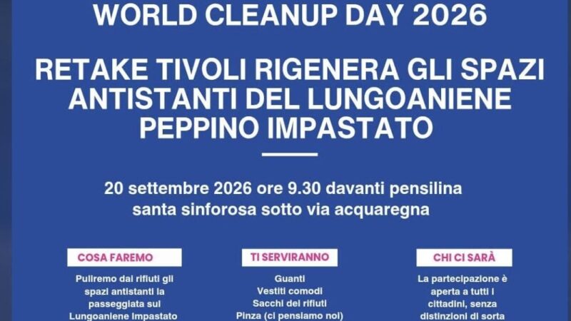 Tivoli, grande partecipazione per il World Cleanup Day: Retake rigenera il Lungoaniene Peppino Impastato