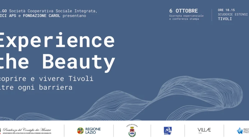 Experience the Beauty, Tivoli punta sul turismo accessibile e inclusivo