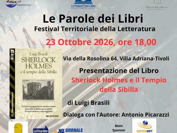 Villa Adriana, presentazione del volume “Sherlock Holmes e il tempio della Sibilla”